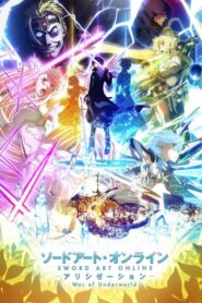 Sword Art Online: Alicization – War of Underworld 2