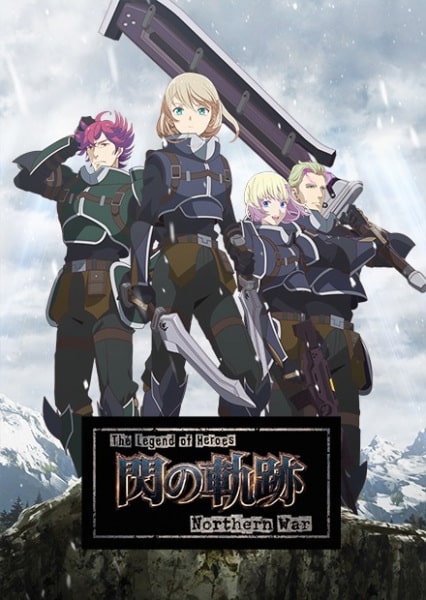 The Legend of Heroes: Sen no Kiseki – Northern War – Todos os Episódios