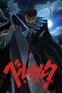 Berserk (2016) – Todos os Episódios