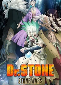 Dr. Stone: Stone Wars – Todos os Episódios