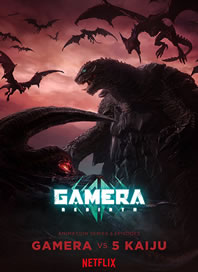 Gamera: Rebirth Dublado – Todos os Episódios