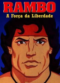 Rambo: A Força da Liberdade – Todos os Episódios