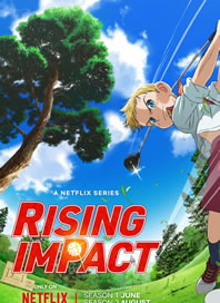 Rising Impact – Todos os Episodios