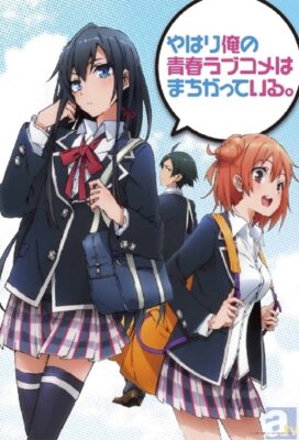 Yahari Ore no Seishun Love Comedy wa Machigatteiru – Todos os Episódios