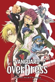 Cardfight!! Vanguard: overDress – Todos os Episódios